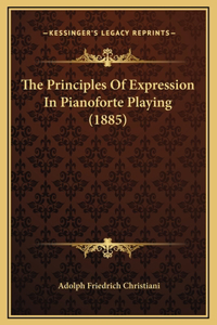 Principles Of Expression In Pianoforte Playing (1885)