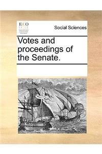 Votes and proceedings of the Senate.
