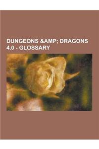 Dungeons & Dragons 4.0 - Glossary