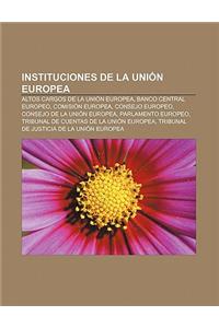 Instituciones de La Union Europea