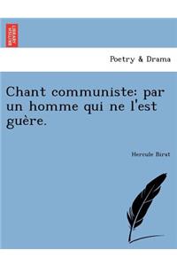 Chant Communiste