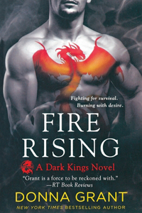 Fire Rising: A Dark Kings Novel