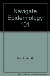 Navigate Epidemiology 101