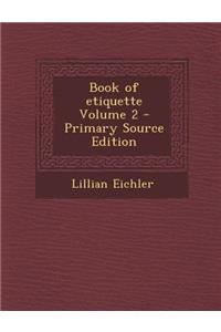 Book of Etiquette Volume 2