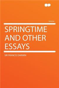 Springtime and Other Essays