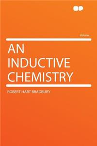 An Inductive Chemistry