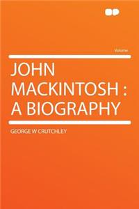 John Mackintosh