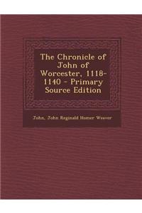 The Chronicle of John of Worcester, 1118-1140