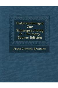 Untersuchungen Zur Sinnespsychologie