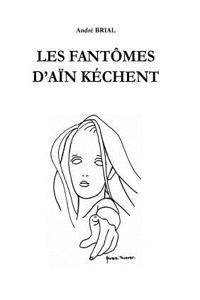 Fantomes D'ain Kechent