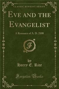 Eve and the Evangelist
