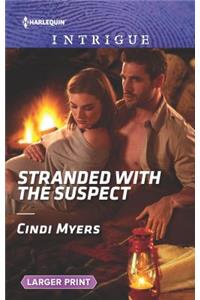 Stranded with the Suspect
