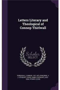 Letters Literary and Theological of Connop Thirlwall