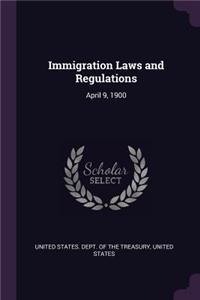 Immigration Laws and Regulations