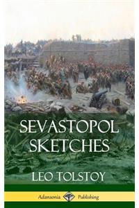 Sevastopol Sketches (Crimean War History) (Hardcover)