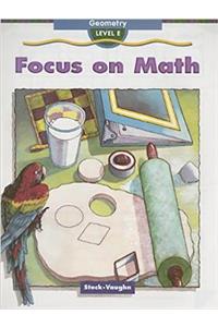 Steck-Vaughn Focus on Math: Student Edition 10 Pack Grade 5 Level E