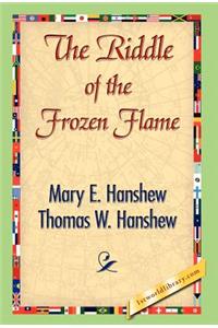 Riddle of the Frozen Flame