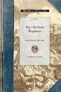 Old Sixth Regiment