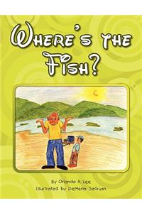 Where's the Fish?