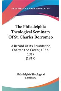 The Philadelphia Theological Seminary Of St. Charles Borromeo