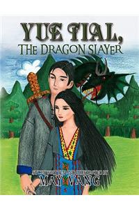 Yue Tial, the Dragon Slayer