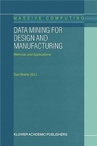 Data Mining for Design and Manufacturing