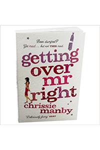 GETTING OVER MR RIGHT