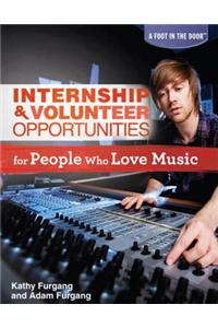 Internship & Volunteer Opportunities for People Who Love Music