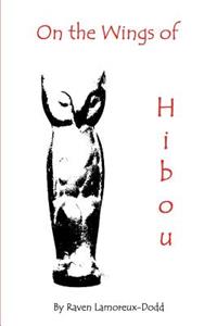 On The Wings of Hibou