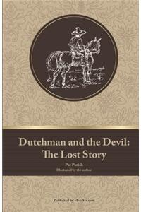 Dutchman and the Devil