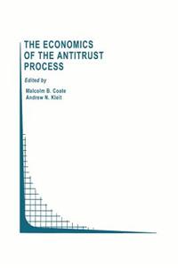 The Economics of the Antitrust Process