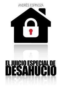 Juicio Especial de Desahucio