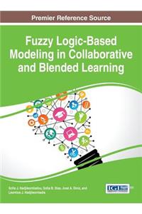 Fuzzy Logic-Based Modeling in Collaborative and Blended Learning