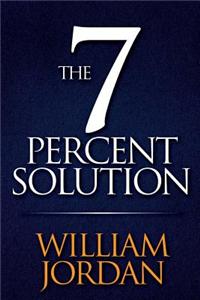 The Seven Percent Solution