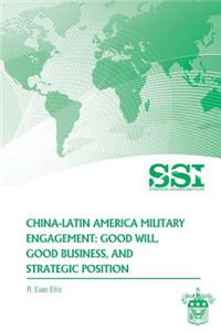 China-Latin America Military Engagement