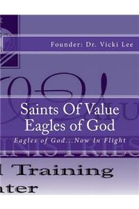 Saints of Value Eagles of God
