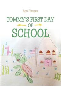 Tommy's First Day of School