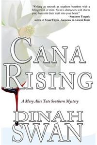Cana Rising