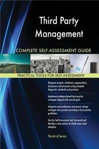 Third Party Management Complete Self-Assessment Guide