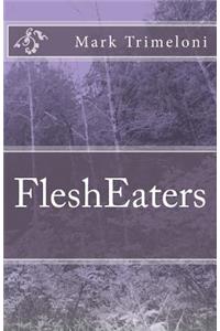 FleshEaters