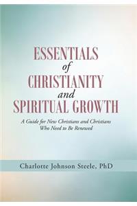 Essentials of Christianity and Spiritual Growth