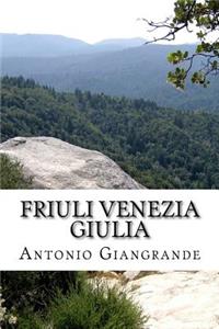 Friuli Venezia Giulia