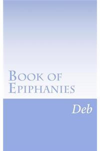 Book of epiphanies Vol 1