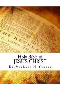 Holy Bible of JESUS CHRIST