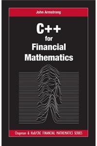 C++ for Financial Mathematics