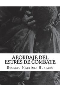 Abordaje del Estrés de Combate