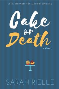 Cake or Death