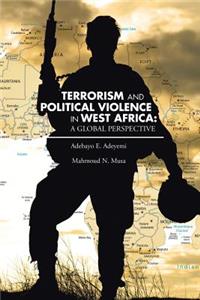 Terrorism and Political Violence in West Africa