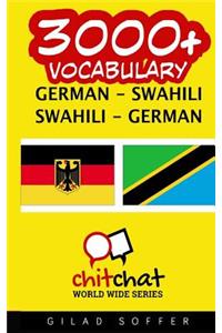 3000+ German - Swahili Swahili - German Vocabulary