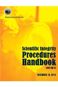 Scientific Integrity Procedures Handbook